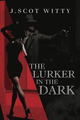 The Lurker in the Dark 1