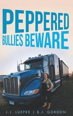 bokomslag Peppered Bullies Beware