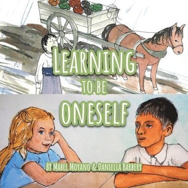 bokomslag Learning to Be Oneself