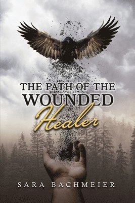 The Path of a Wounded Healer 1