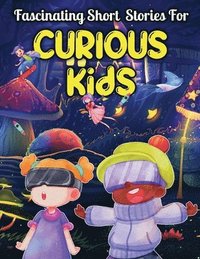 bokomslag Fascinating Short Stories For Curious Kids