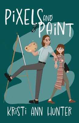 Kristi Ann Hunter - Pixels and Paint, Häftad