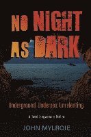 bokomslag No Night As Dark