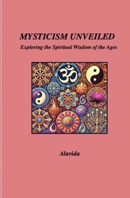 Mysticism Unveiled 1