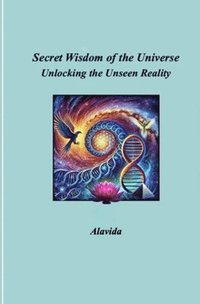 bokomslag Secret Wisdom of the Universe