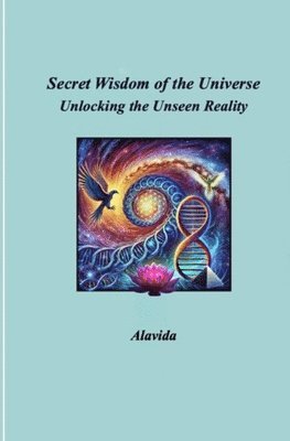 Secret Wisdom of the Universe 1