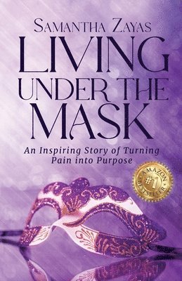 Living Under the Mask 1