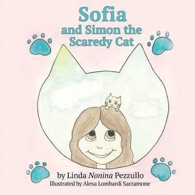 Linda Nonina Pezzullo - Sofia and Simon the Scaredy Cat, Häftad