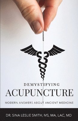 bokomslag Demystifying Acupuncture