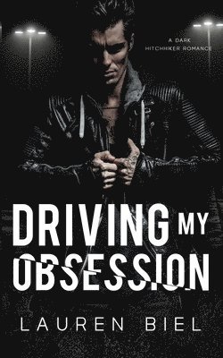 Driving my Obsession