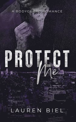 Lauren Biel - Protect Me, Häftad