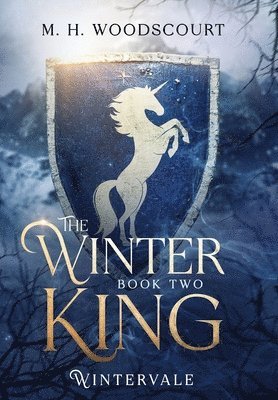 M H Woodscourt, M. H. Woodscourt - Winter King, Inbunden