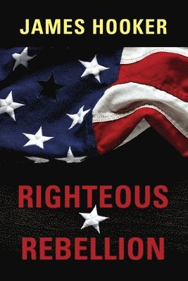 Righteous Rebellion 1