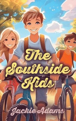 Jackie Adams - Southside Kids, Häftad