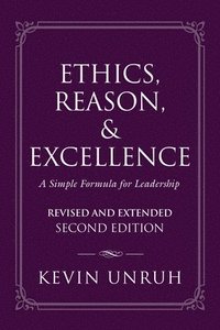 bokomslag Ethics, Reason, & Excellence