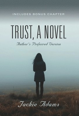 bokomslag Trust, A Novel