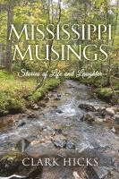 bokomslag Mississippi Musings