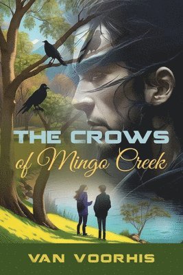 bokomslag Crows of Mingo Creek
