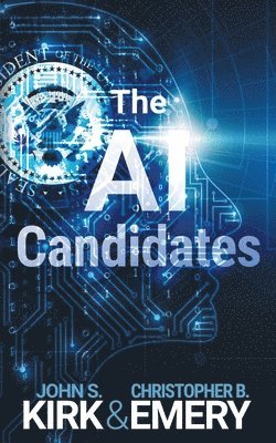 bokomslag The AI Candidates