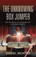 The Unknowing Box Jumper 1