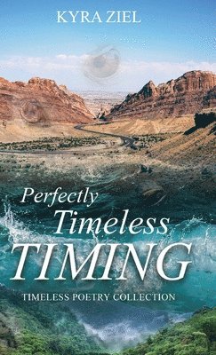 Perfectly Timeless Timing 1