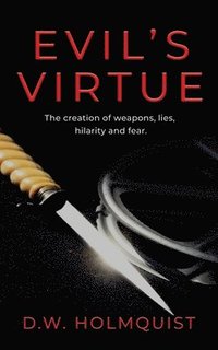 bokomslag Evil's Virtue