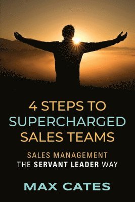 bokomslag 4 Steps to Supercharged Sales Teams