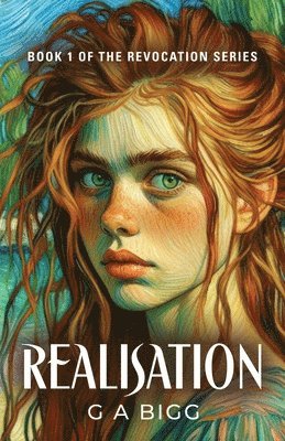 Realisation: The Revocation Series, Book 1 1