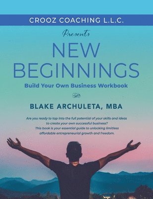 bokomslag New Beginnings: Start Your Own Business Workbook