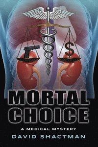 bokomslag Mortal Choice