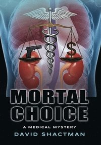 bokomslag Mortal Choice