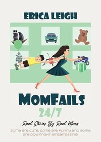 bokomslag MomFails 24/7