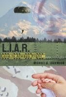 bokomslag L.I.A.R. (Love Is Always Right)