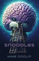 bokomslag Snoodles