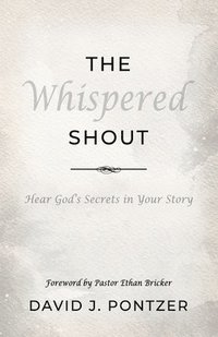 bokomslag Whispered Shout
