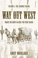 bokomslag Way Out West - Volume 1