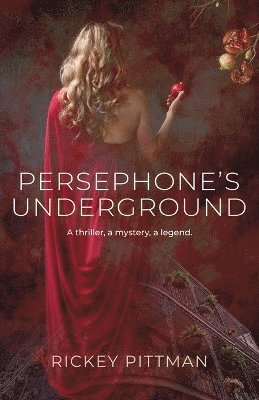 Persephone's Underground