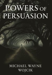 bokomslag Powers of Persuasion