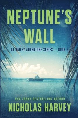 Nicholas Harvey - Neptune's Wall, Häftad