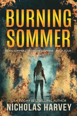Nicholas Harvey - Burning Sommer, Häftad
