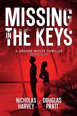 Nicholas Harvey, Douglas Pratt - Missing in The Keys, Häftad