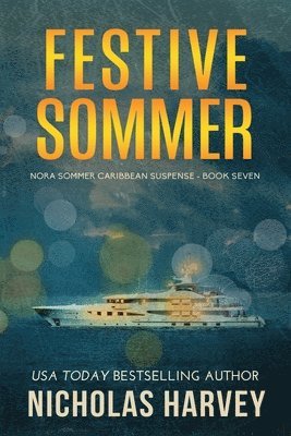 Nicholas Harvey - Festive Sommer, Häftad