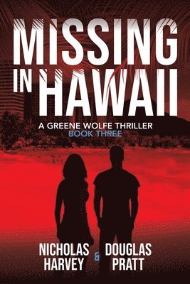 Nicholas Harvey, Douglas Pratt - Missing in Hawaii, Häftad