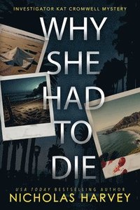 bokomslag Why She Had To Die