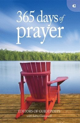 365 Days of Prayer: Simple Reflections to Connect You to God 1