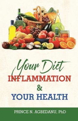 bokomslag Your Diet Inflammation and Your Health