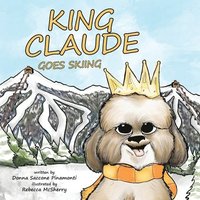 bokomslag King Claude Goes Skiing