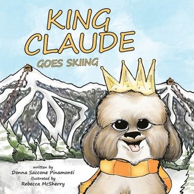 bokomslag King Claude Goes Skiing