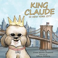 bokomslag King Claude in New York City