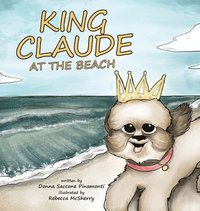bokomslag King Claude at the Beach